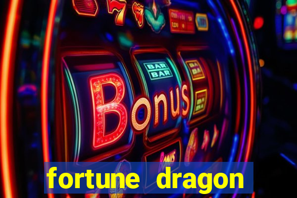 fortune dragon ganho certo demo